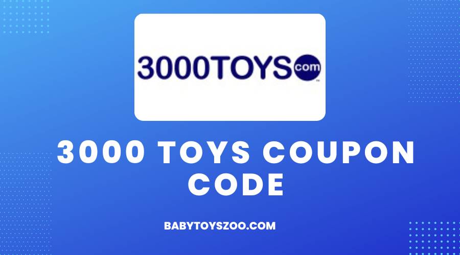 3000 Toys Coupon Code