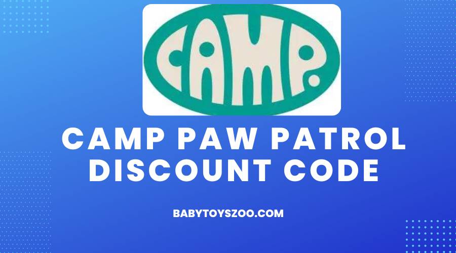 Camp Paw Patrol Discount Code
